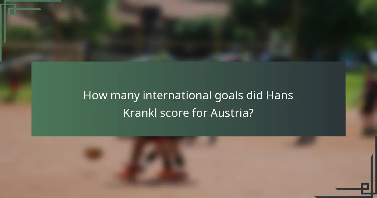 How many international goals did Hans Krankl score for Austria?
