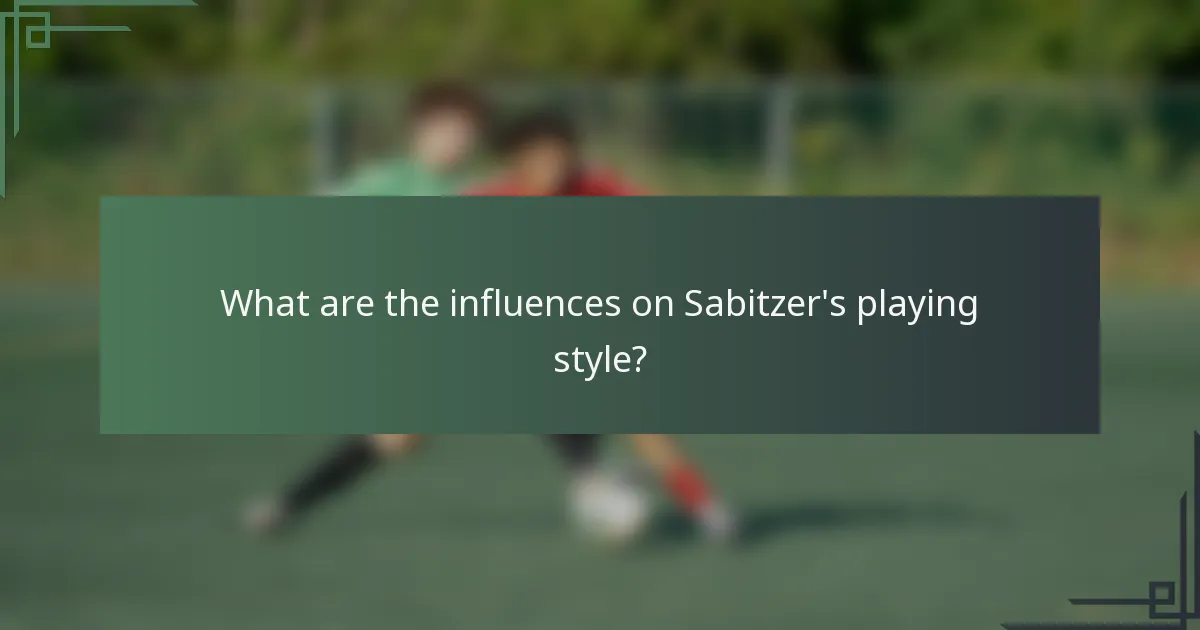 What are the influences on Sabitzer's playing style?
