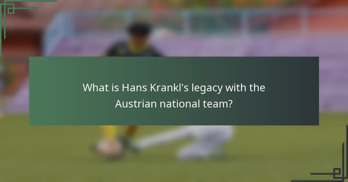 What is Hans Krankl's legacy with the Austrian national team?
