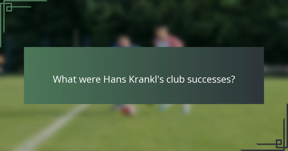 What were Hans Krankl's club successes?